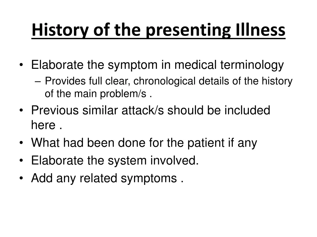 history of the presenting illness