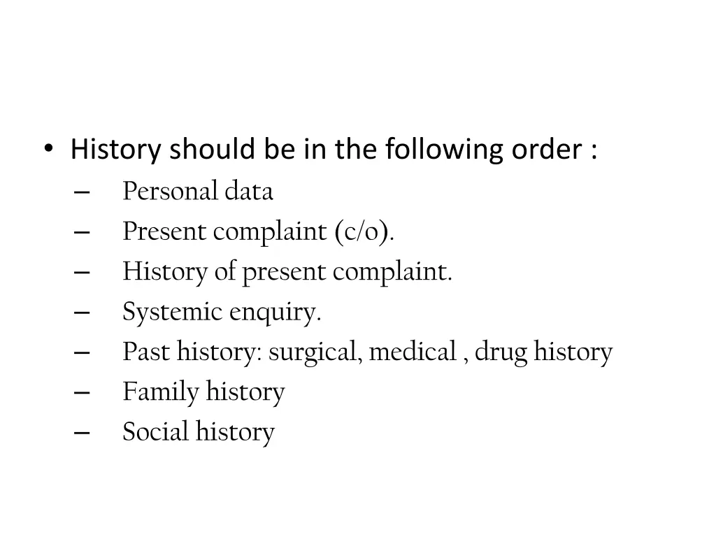 history should be in the following order personal