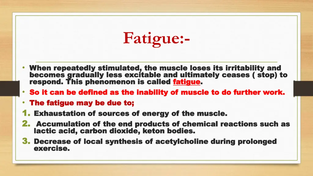 fatigue