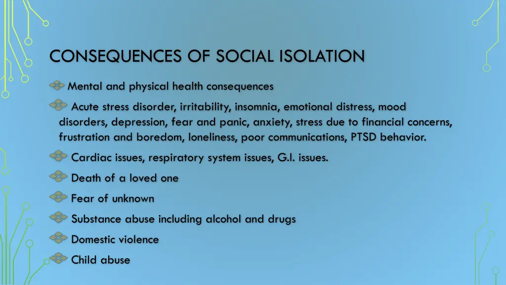 consequences of social isolation