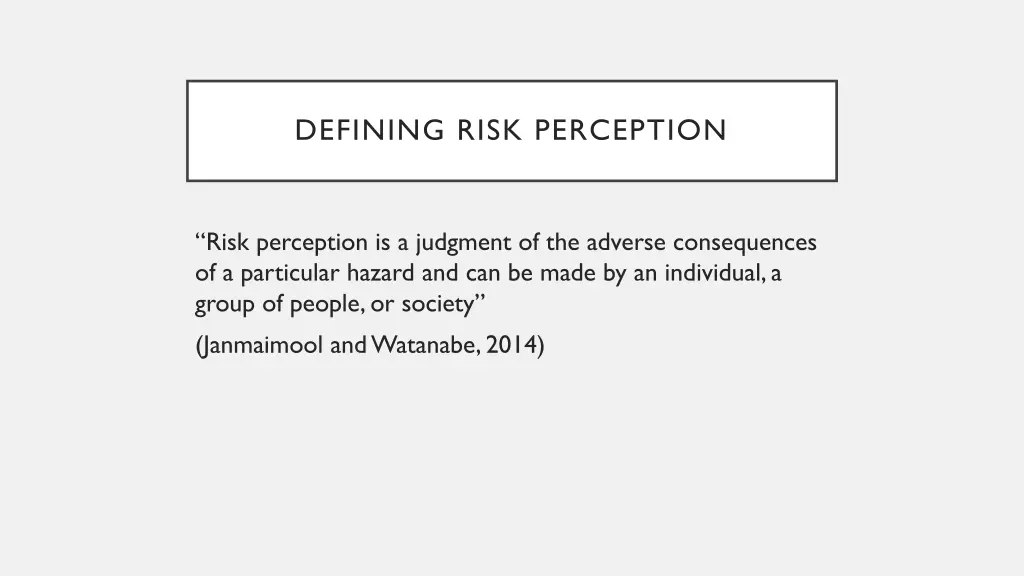 defining risk perception