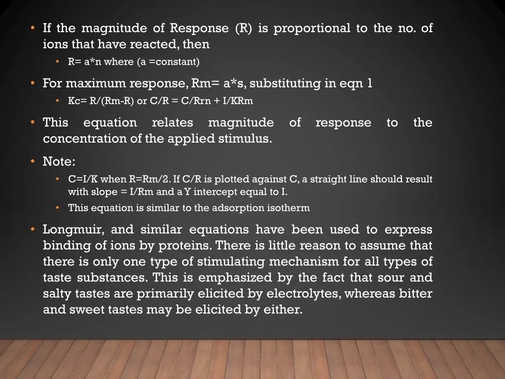 if the magnitude of response r is proportional