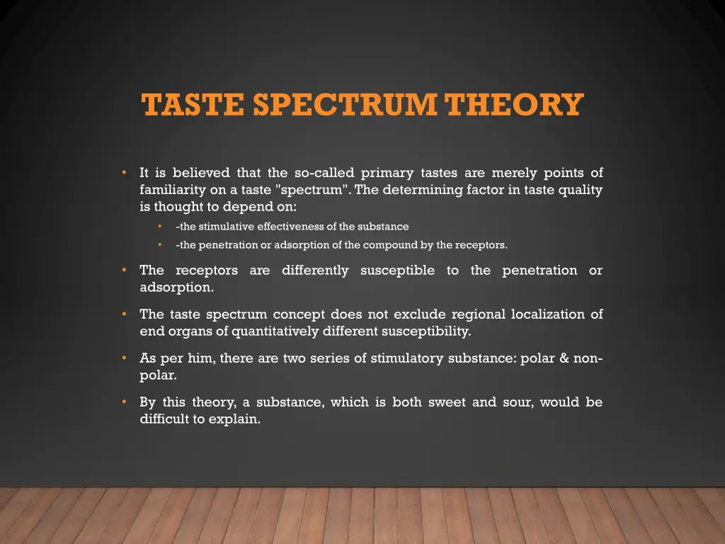 taste spectrum theory