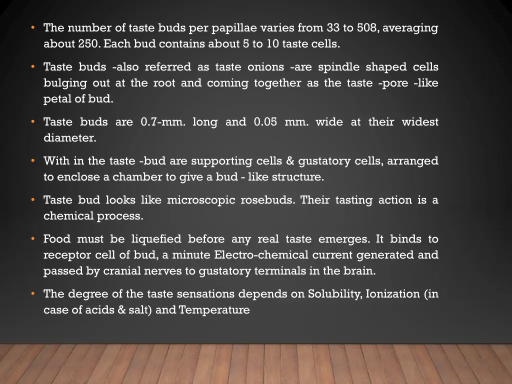 the number of taste buds per papillae varies from