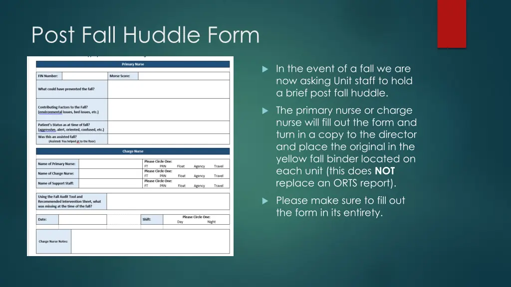 post fall huddle form