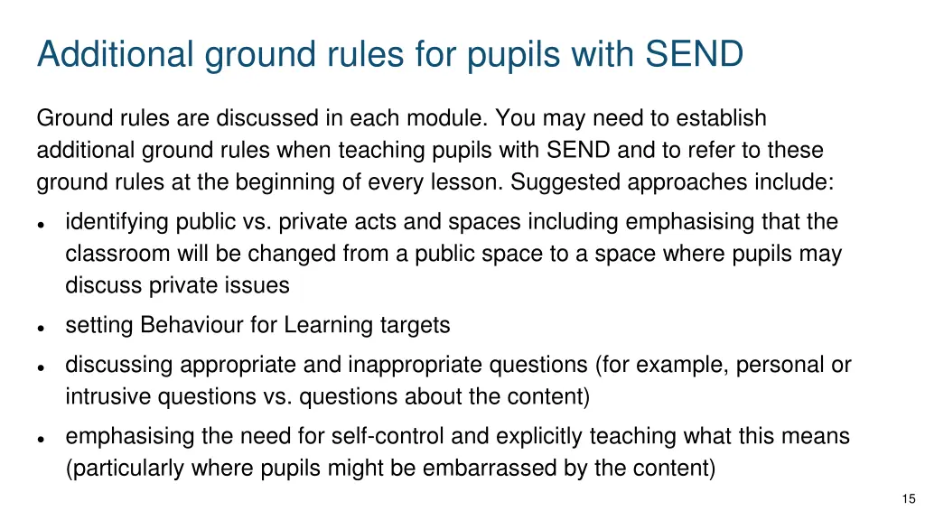 additional ground rules for pupils with send