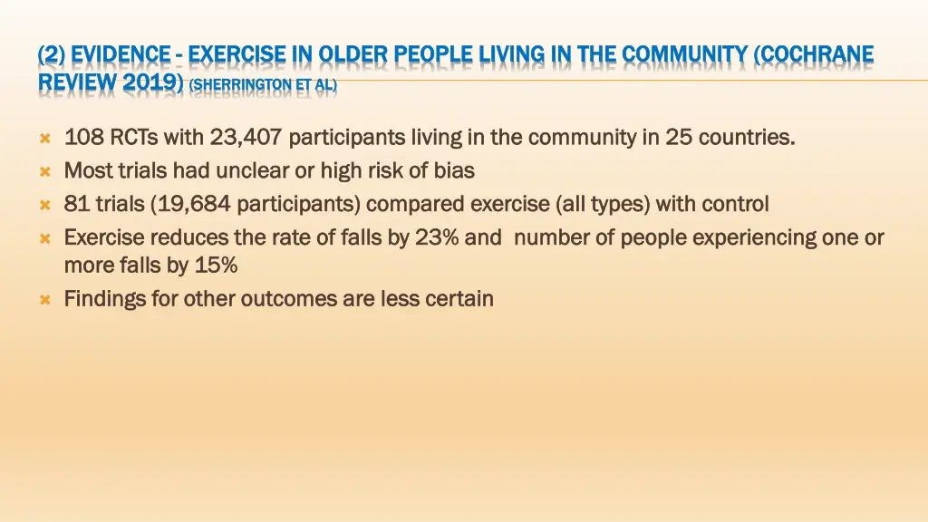 2 evidence 2 evidence exercise in older people