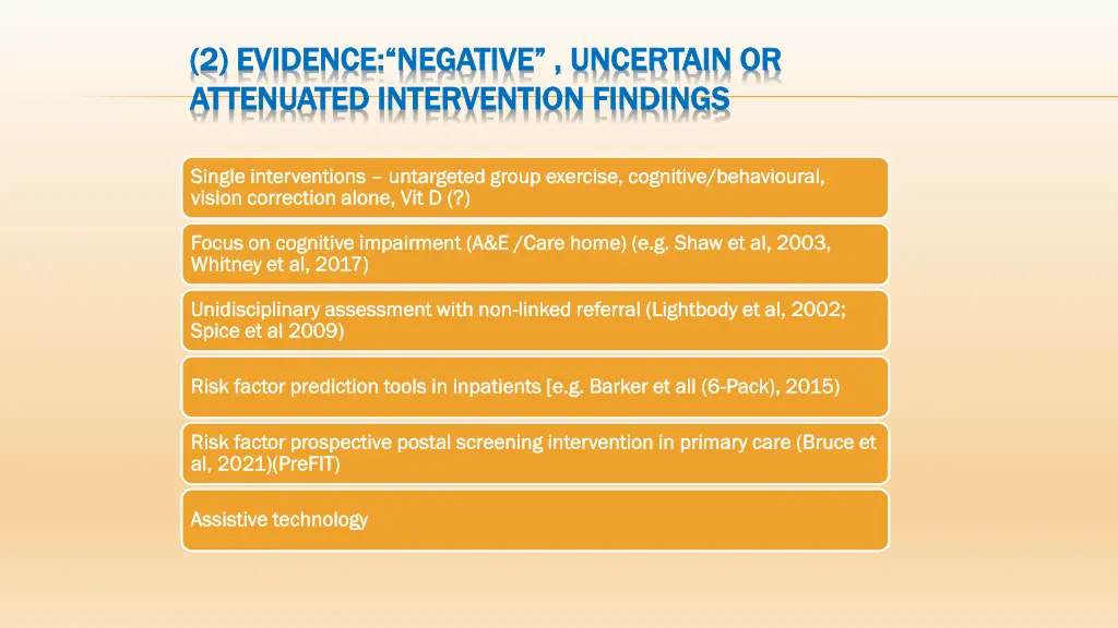 2 evidence negative uncertain or 2 evidence