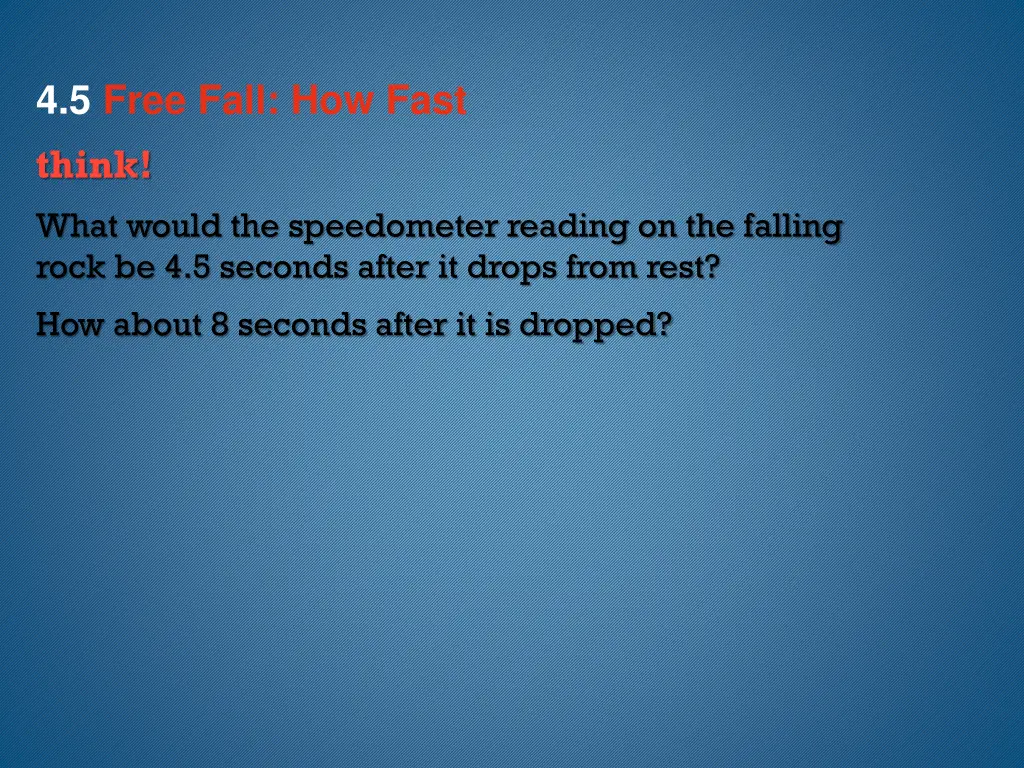 4 5 free fall how fast 10