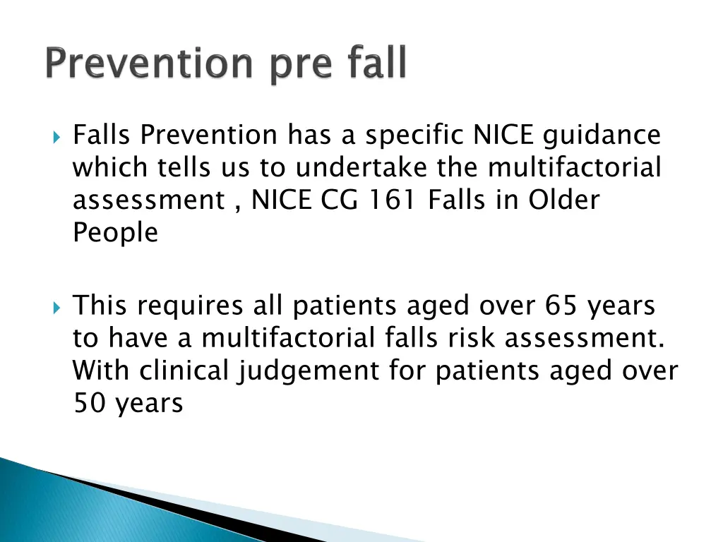 falls prevention has a specific nice guidance