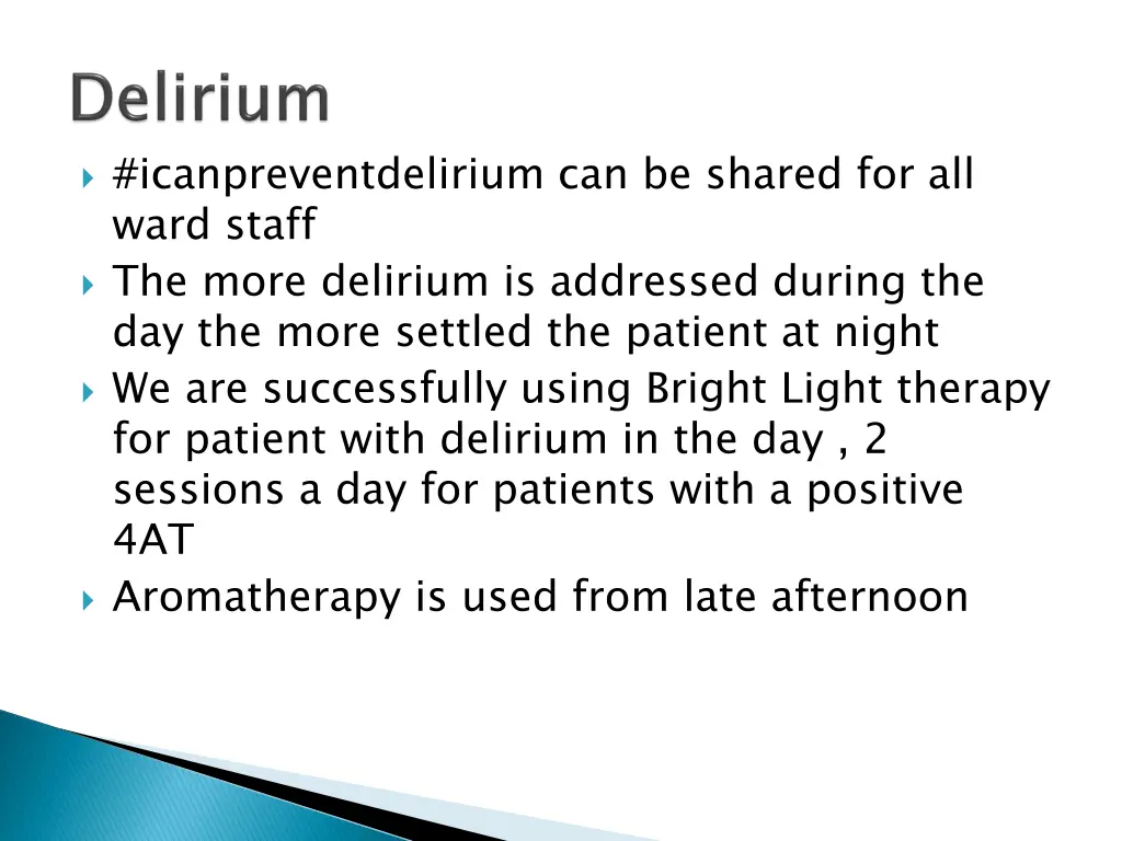 icanpreventdelirium can be shared for all ward