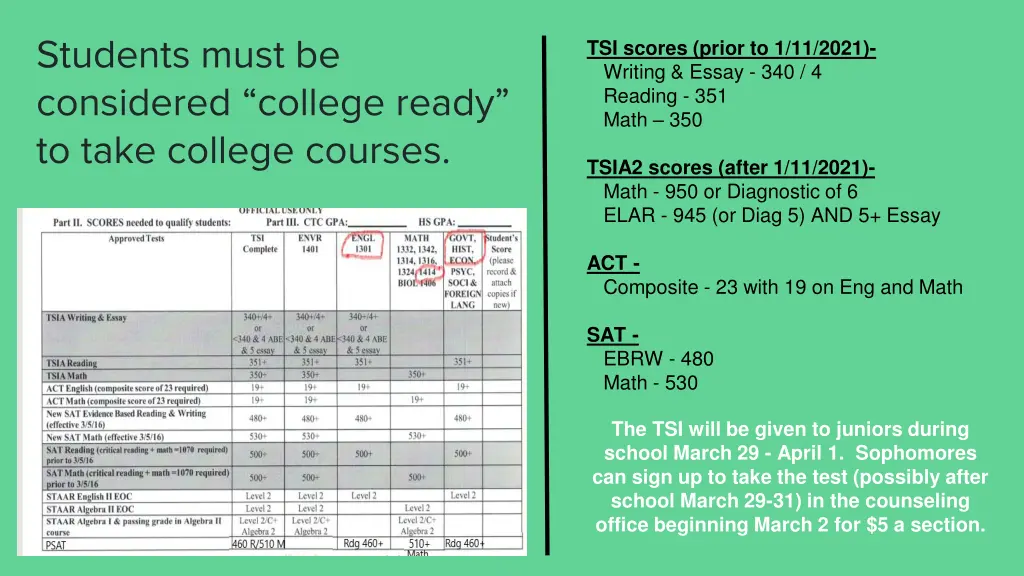 students must be considered college ready to take