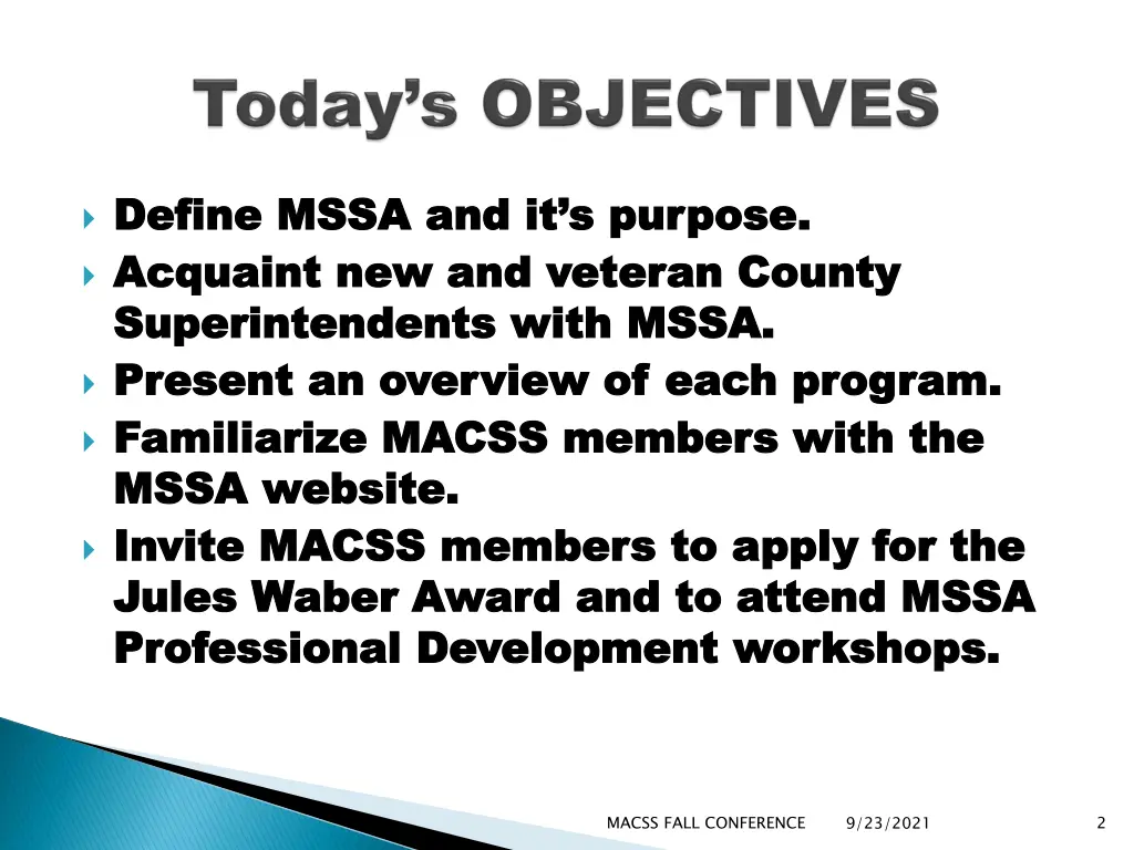 define mssa and it s purpose define mssa