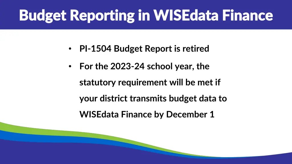 budget reporting in wisedata finance budget