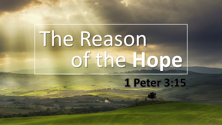 the reason of the hope