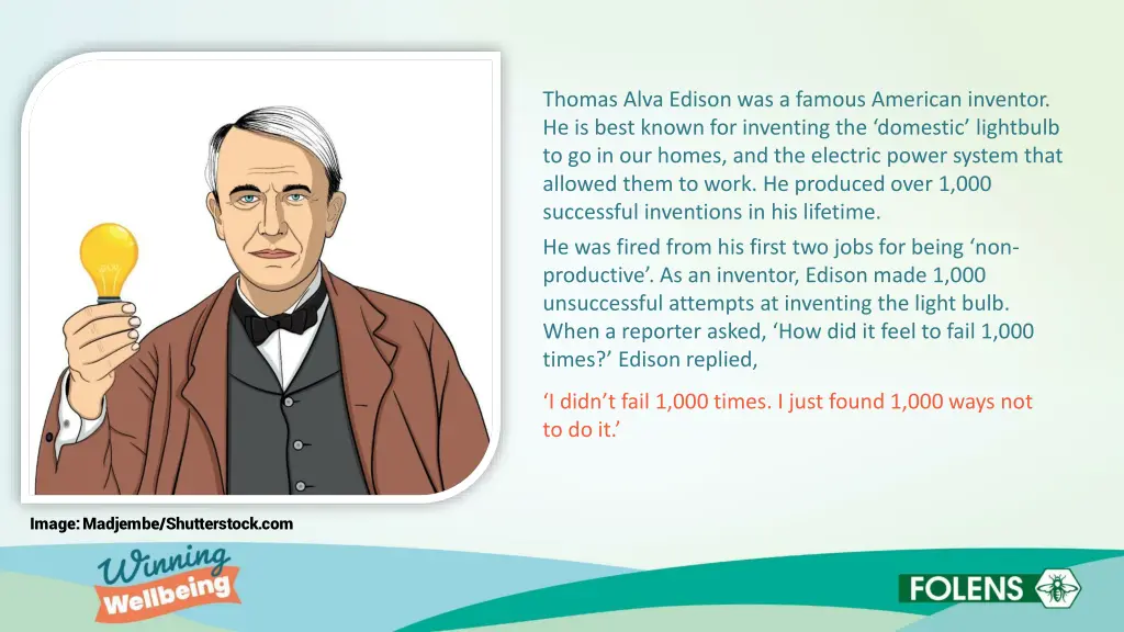 thomas alva edison was a famous american inventor