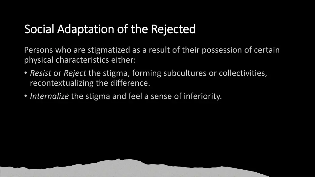 social adaptation of the rejected social