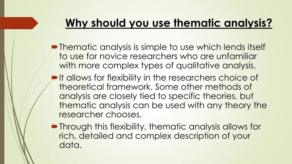 why should you use thematic analysis