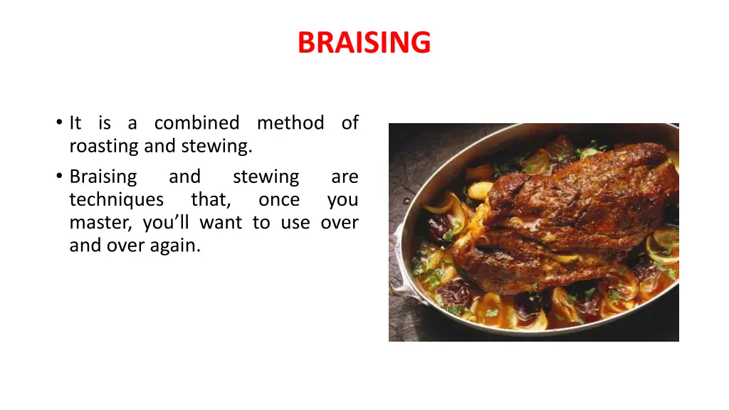 braising