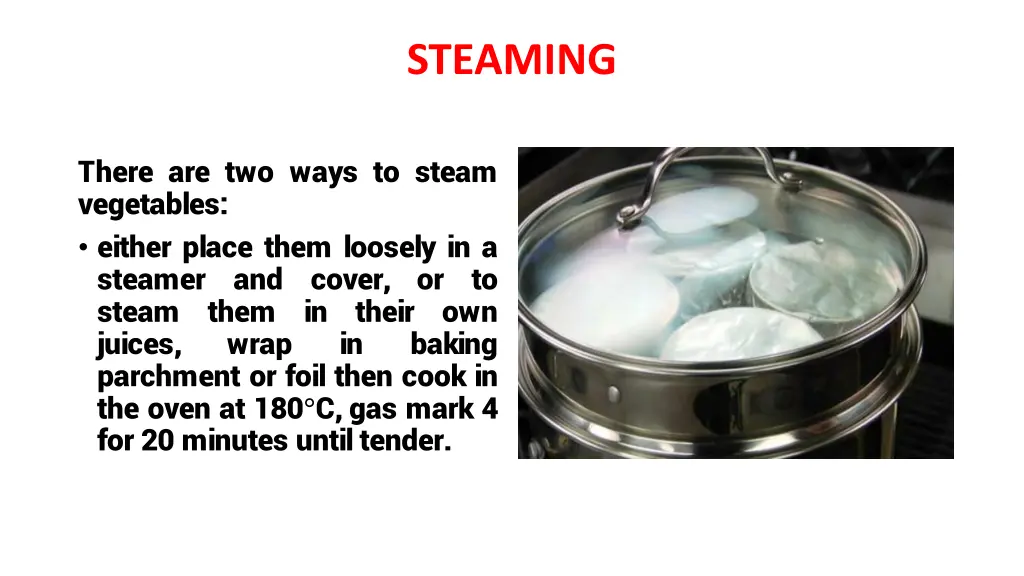 steaming 1