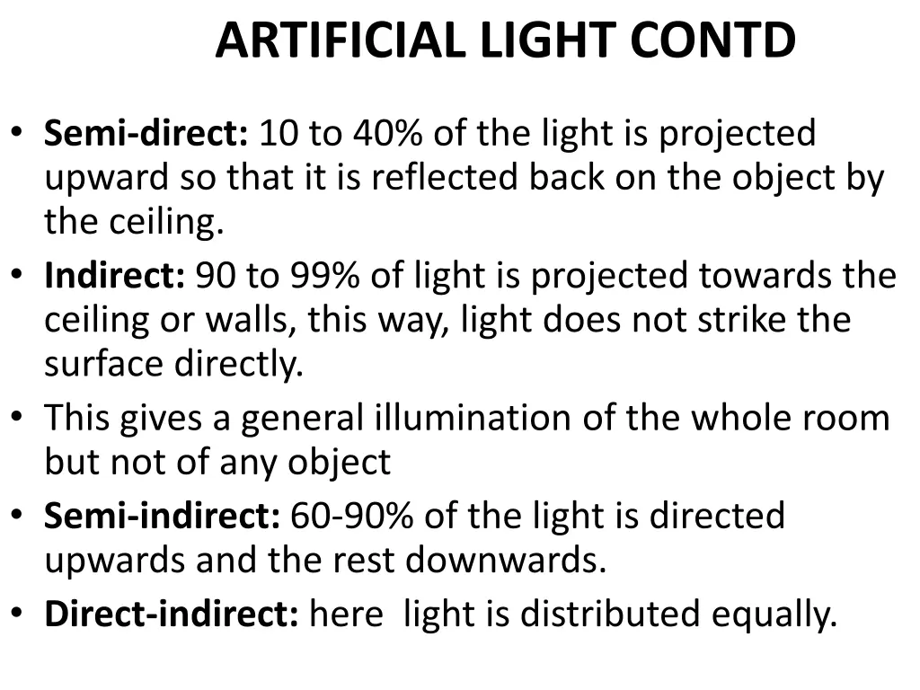 artificial light contd