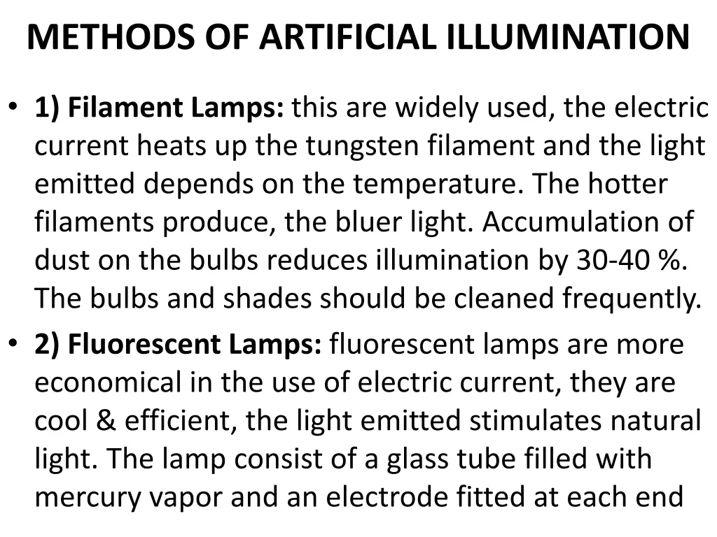 methods of artificial illumination