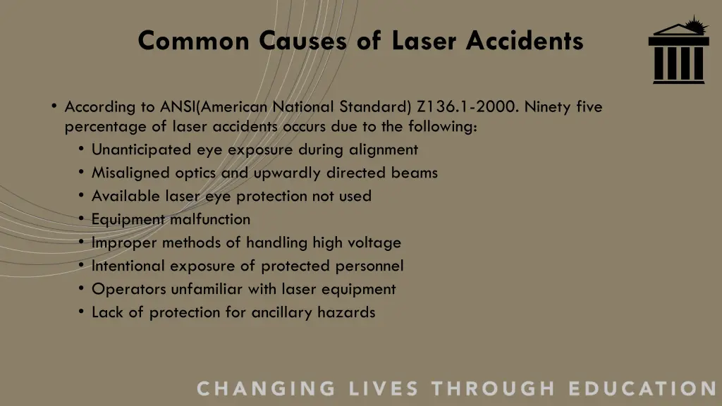 common causes of laser accidents