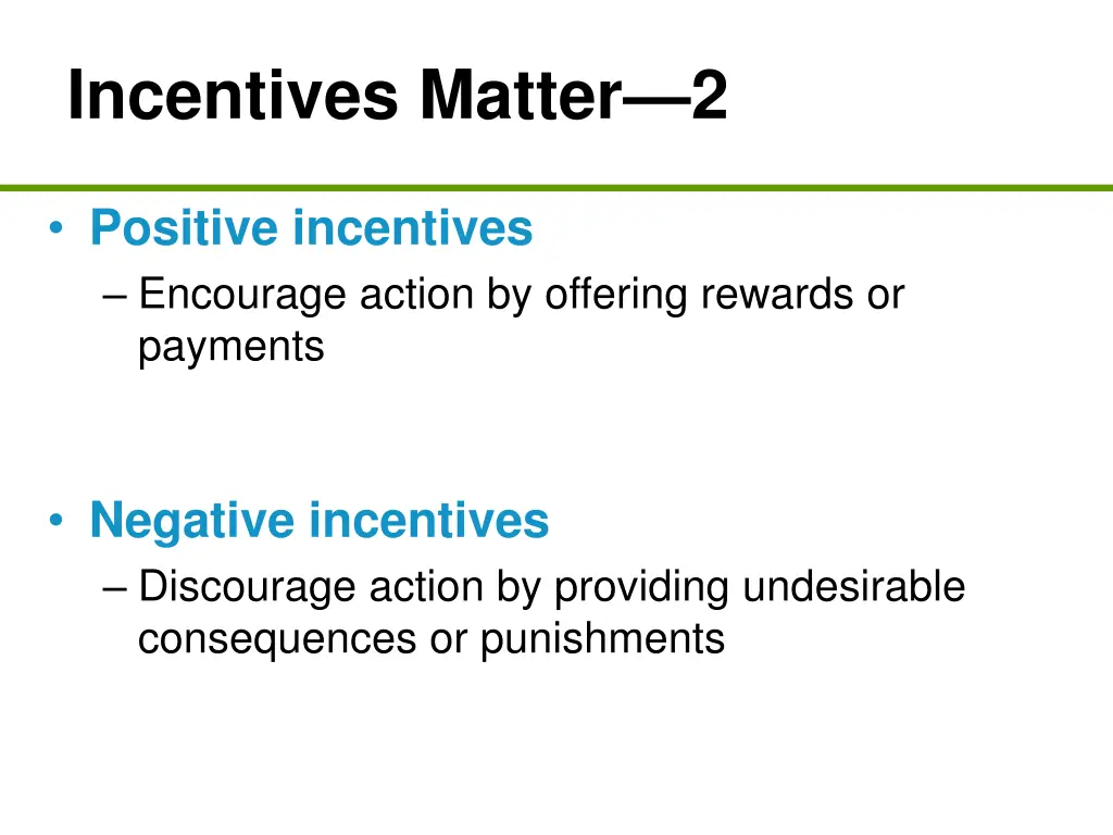 incentives matter 2