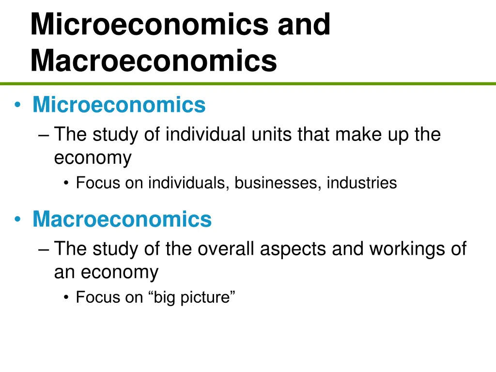 microeconomics and macroeconomics