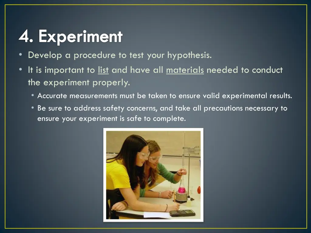 4 experiment develop a procedure to test your