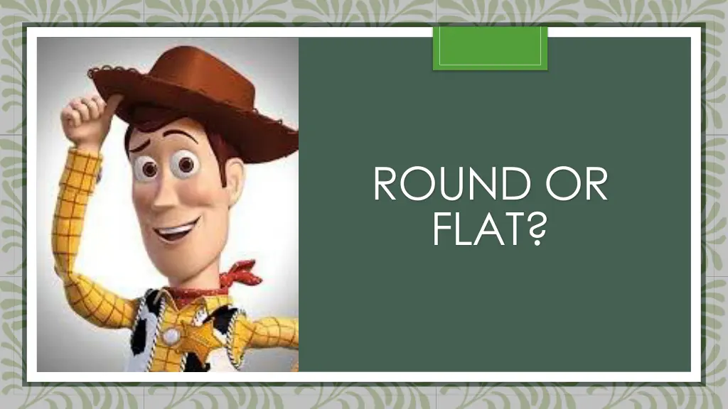 round or flat