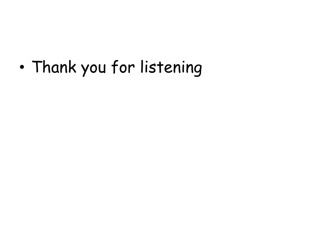 thank you for listening