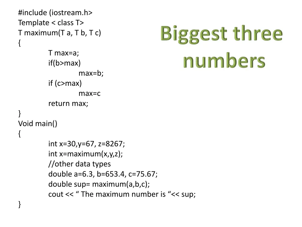 include iostream h template class t t maximum