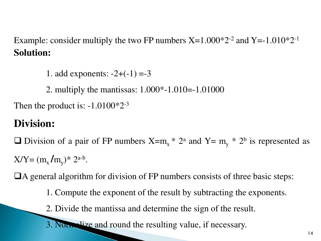 example consider multiply the two fp numbers