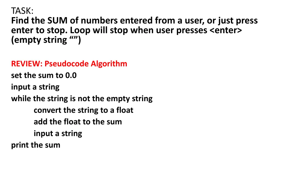 task find the sum of numbers entered from a user