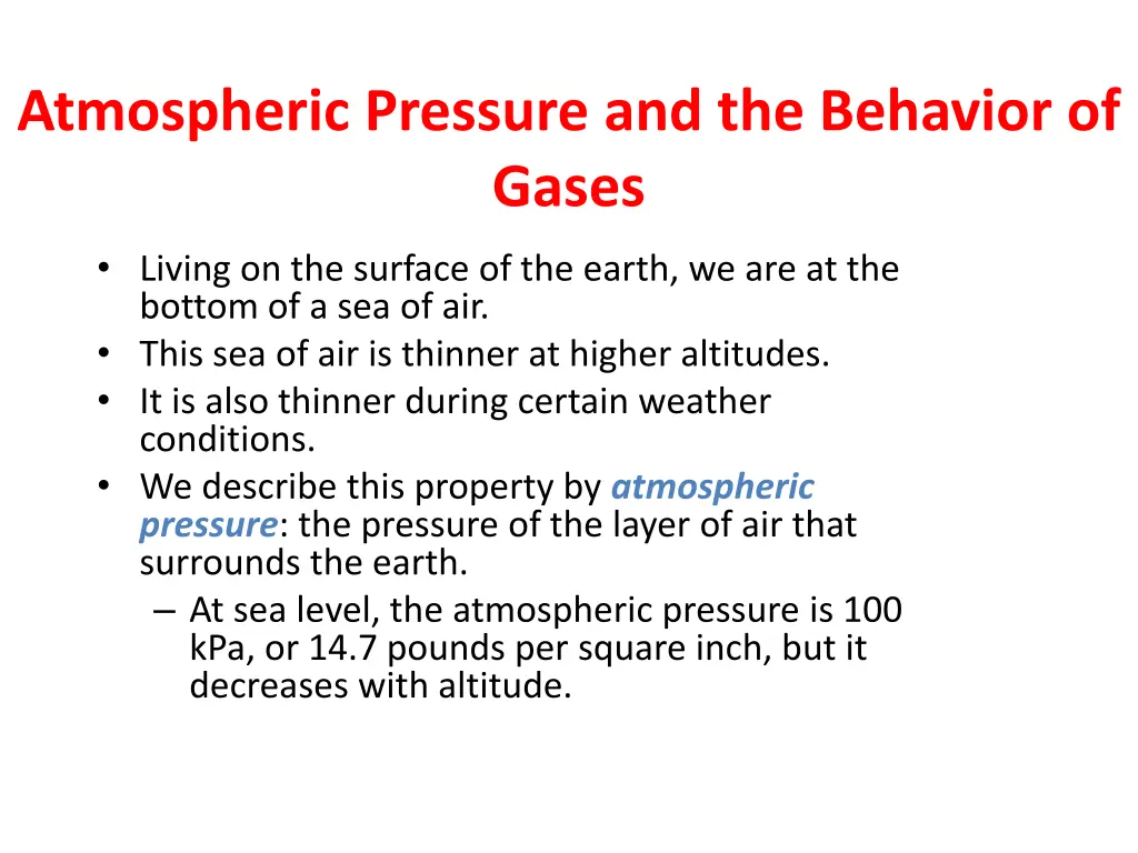 atmospheric pressure and the behavior of gases