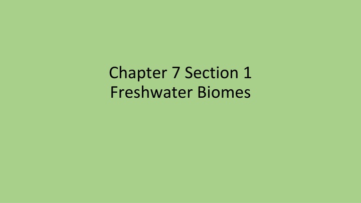 chapter 7 section 1 freshwater biomes