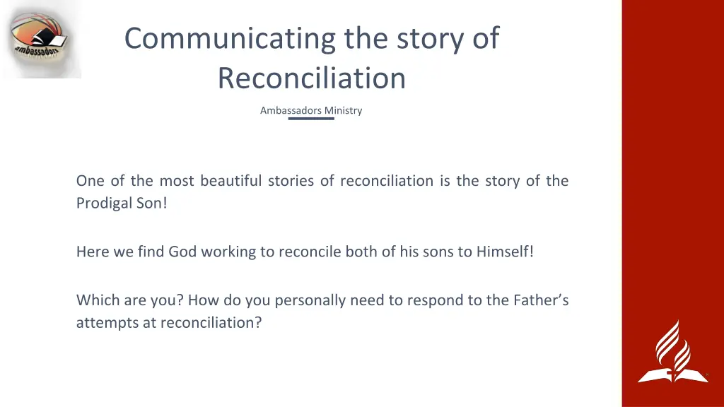 communicating the story of reconciliation