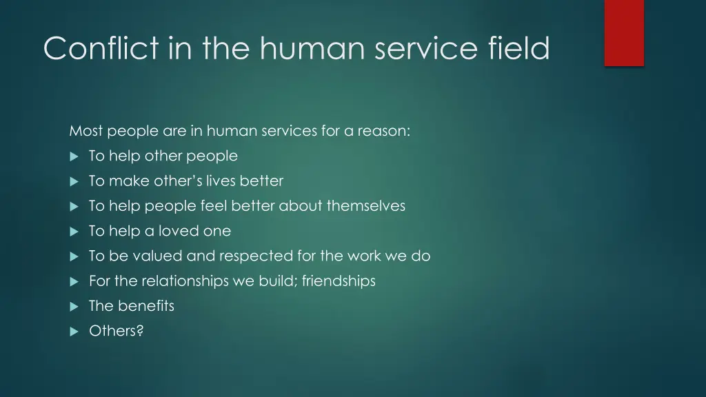 conflict in the human service field