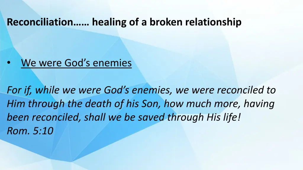 reconciliation healing of a broken relationship