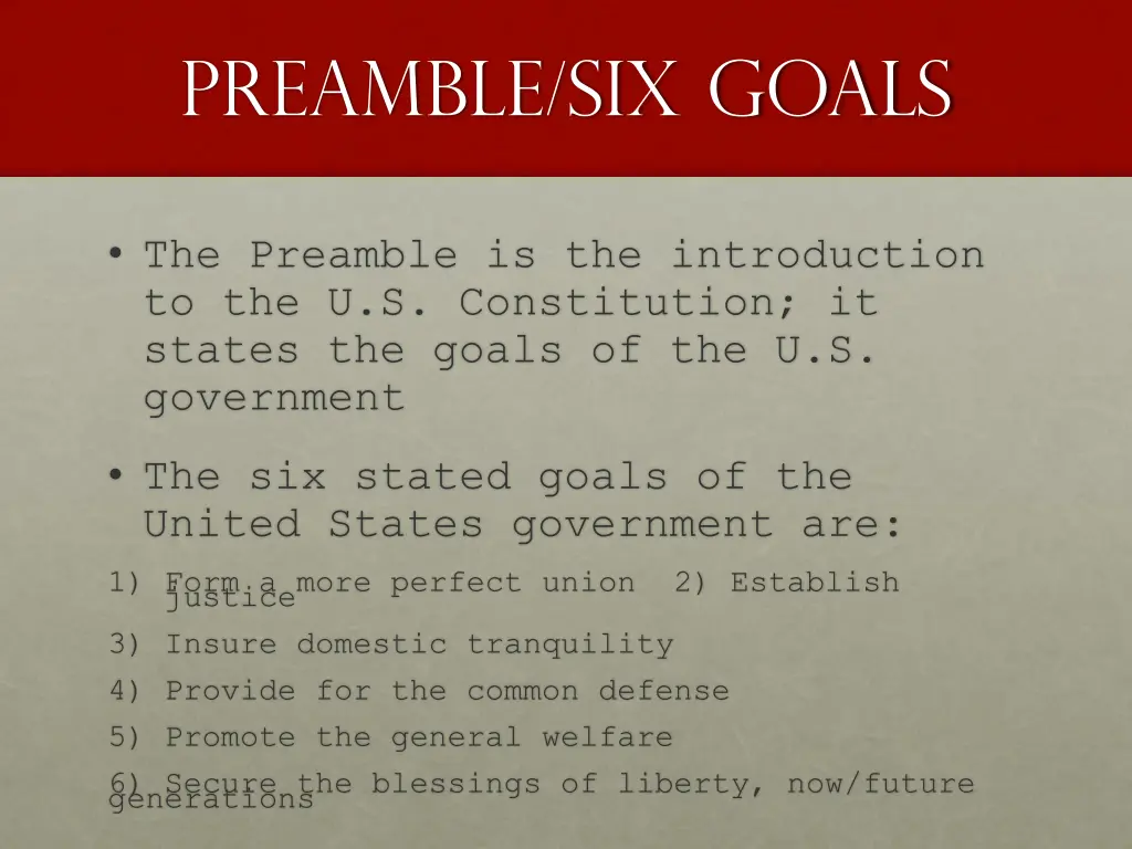 preamble six goals