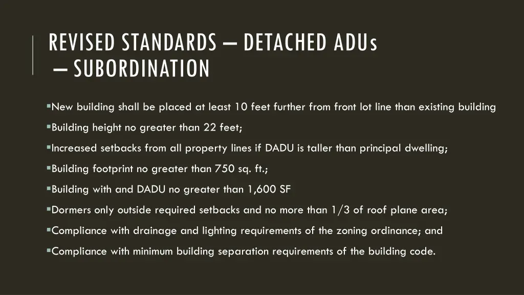 revised standards detached adus subordination