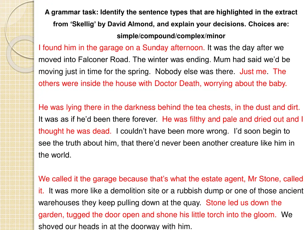 a grammar task identify the sentence types that