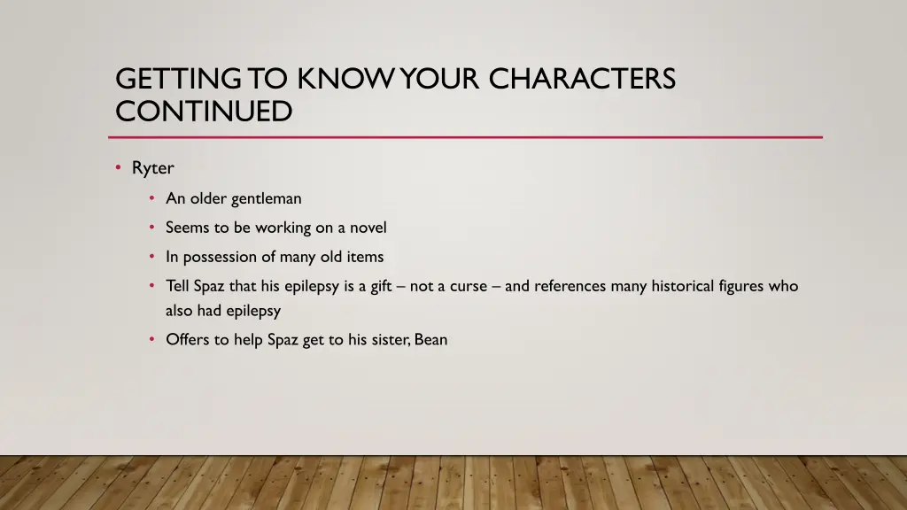 getting to know your characters continued