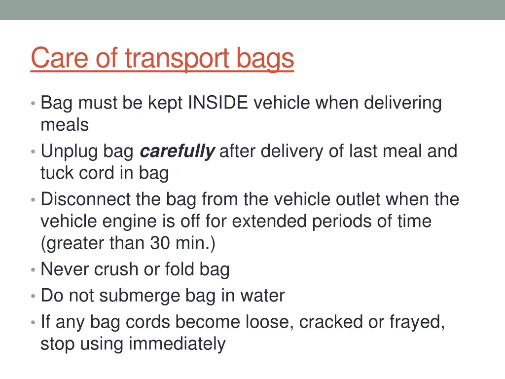 care of transport bags