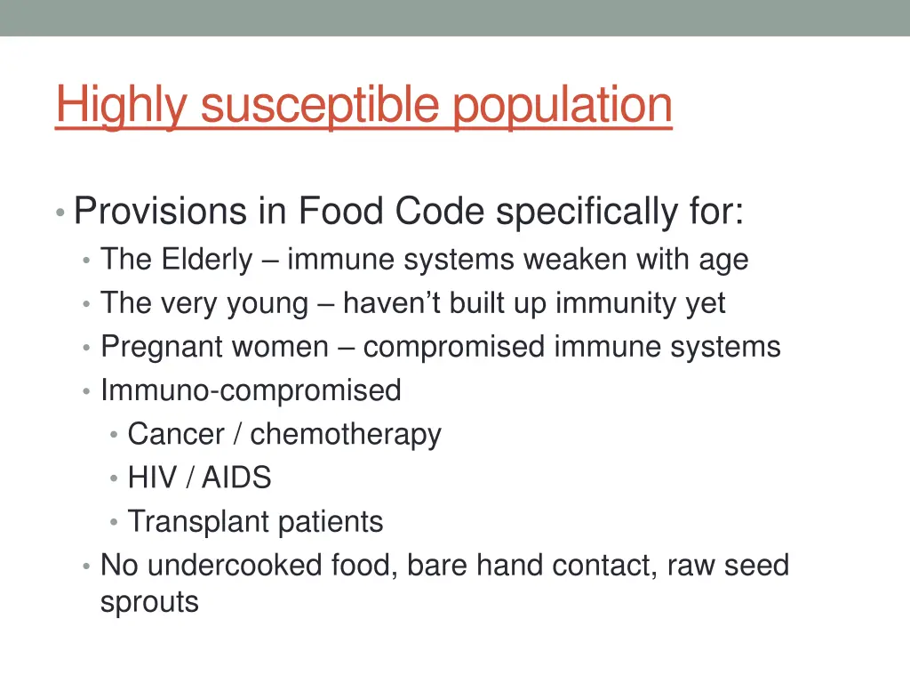 highly susceptible population