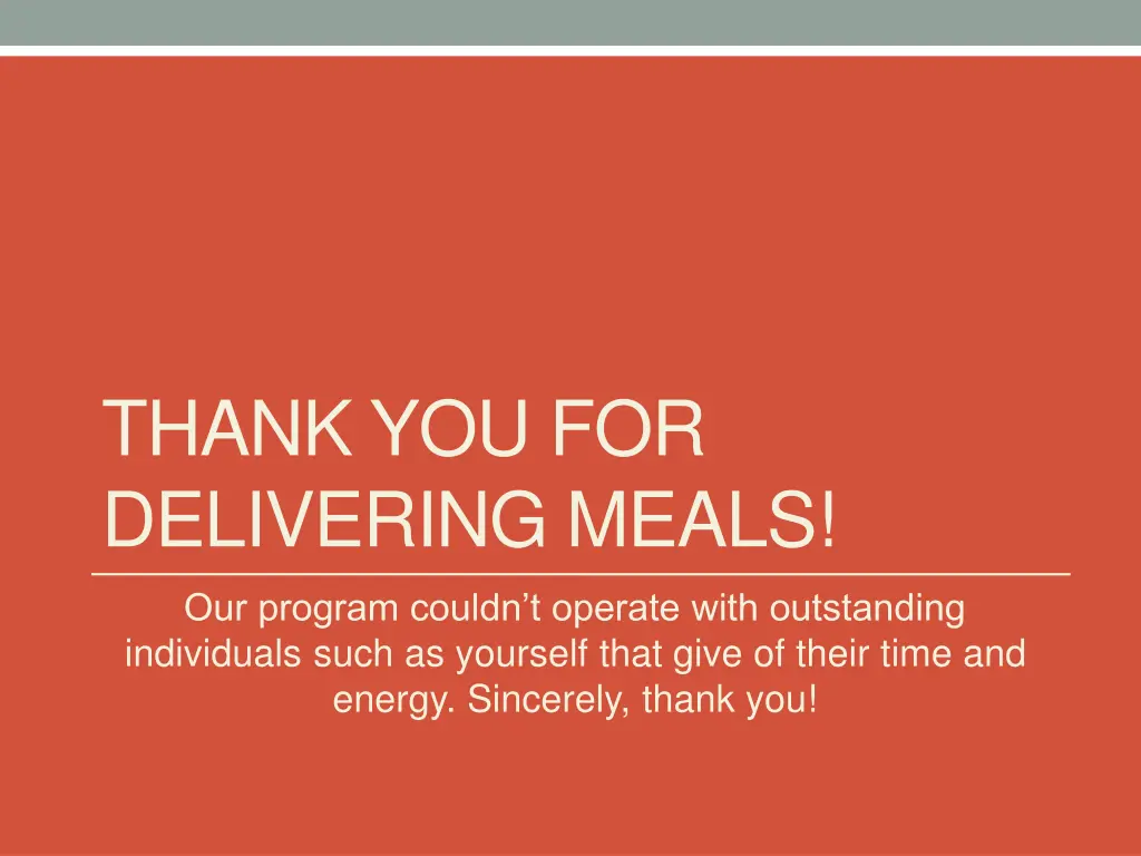 thank you for delivering meals