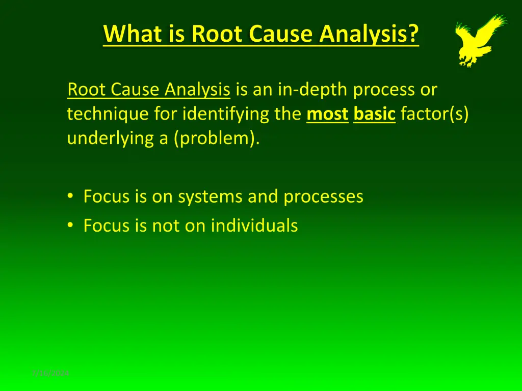 root cause analysis is an in depth process