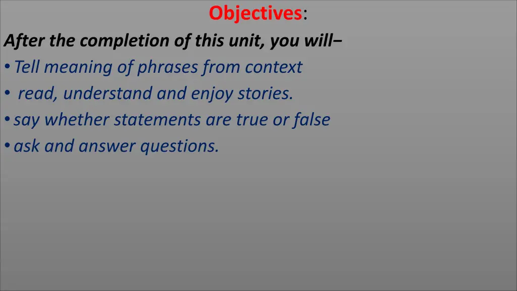 objectives