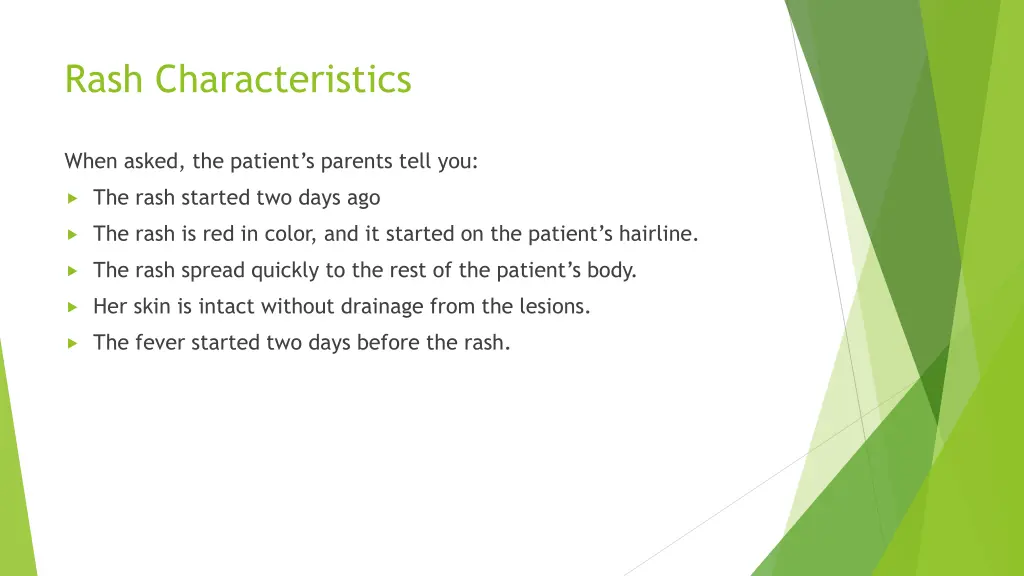 rash characteristics